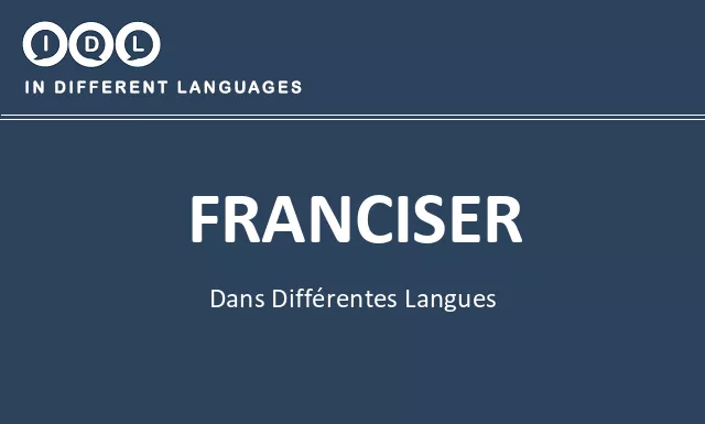Franciser dans différentes langues - Image
