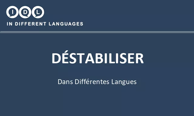 Déstabiliser dans différentes langues - Image