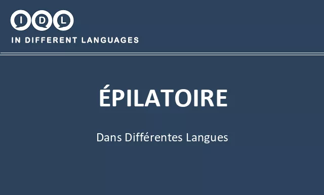 Épilatoire dans différentes langues - Image