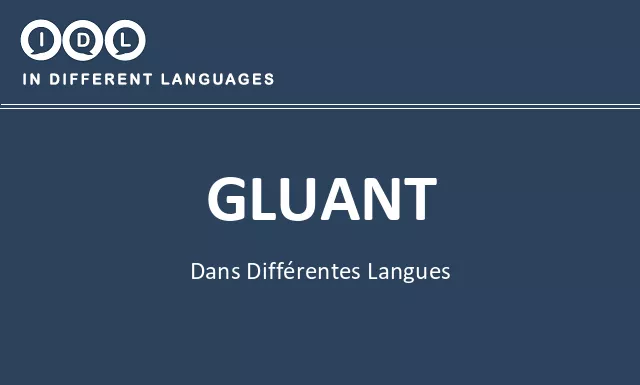Gluant dans différentes langues - Image