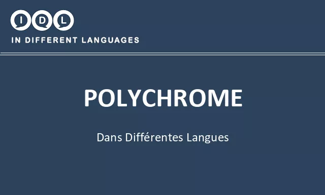 Polychrome dans différentes langues - Image