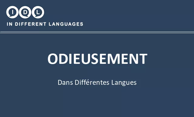 Odieusement dans différentes langues - Image