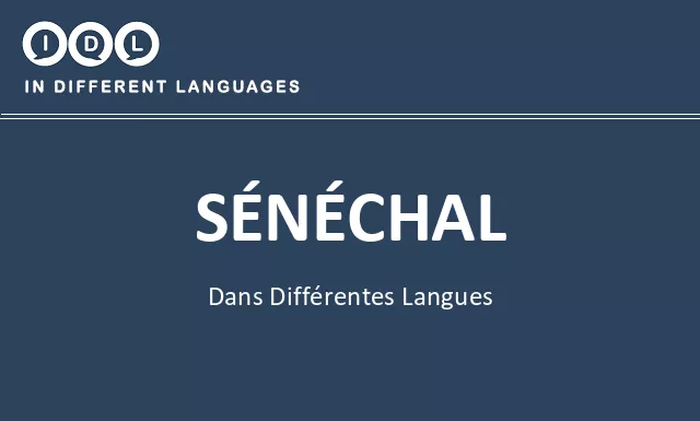 Sénéchal dans différentes langues - Image