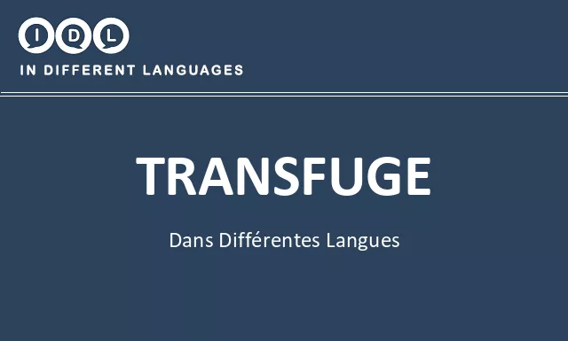 Transfuge dans différentes langues - Image
