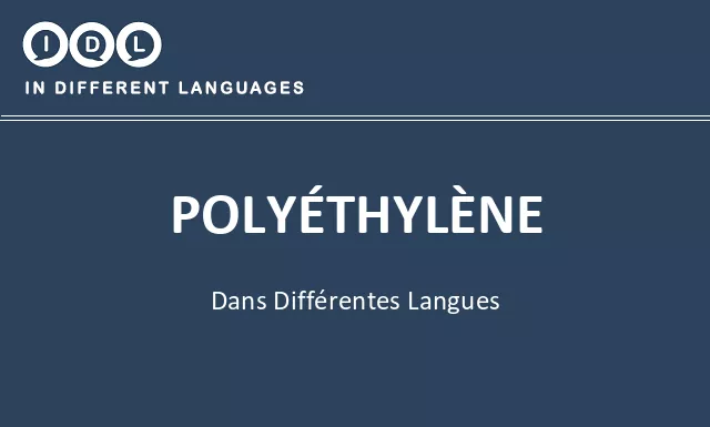 Polyéthylène dans différentes langues - Image