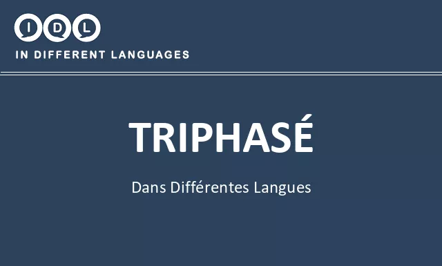 Triphasé dans différentes langues - Image