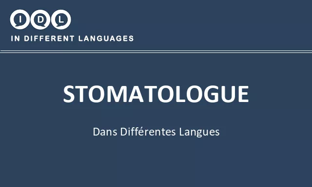 Stomatologue dans différentes langues - Image