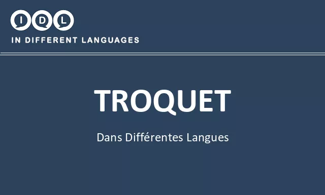 Troquet dans différentes langues - Image