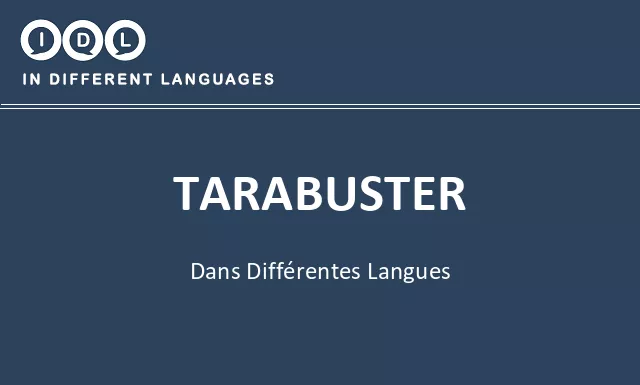 Tarabuster dans différentes langues - Image