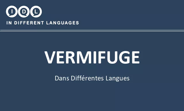 Vermifuge dans différentes langues - Image