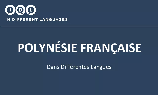 Polynésie française dans différentes langues - Image