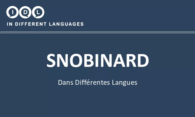 Snobinard dans différentes langues - Image