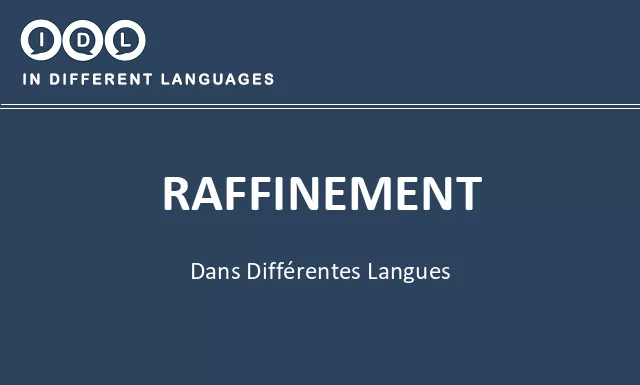 Raffinement dans différentes langues - Image