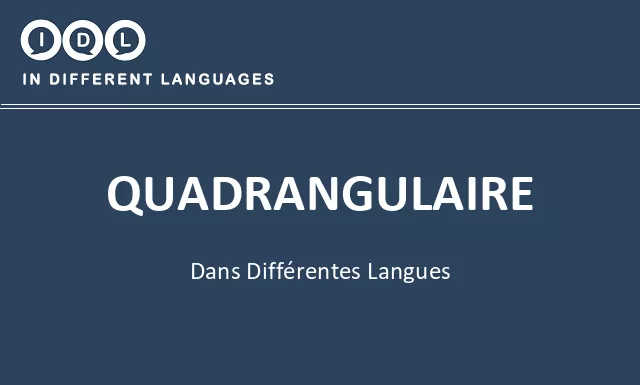 Quadrangulaire dans différentes langues - Image