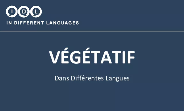 Végétatif dans différentes langues - Image