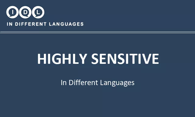 Highly sensitive in Different Languages - Image