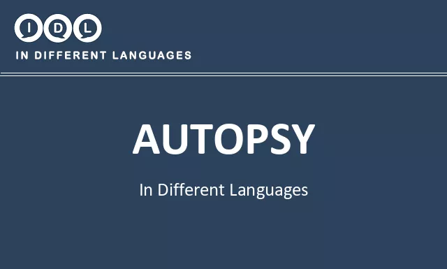 Autopsy in Different Languages - Image
