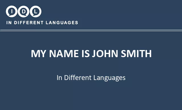My name is john smith in Different Languages - Image