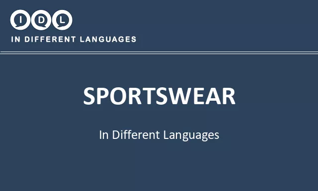 Sportswear in Different Languages. Translate, Listen, and Learn