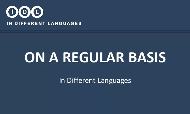 On a regular basis in Different Languages - Image