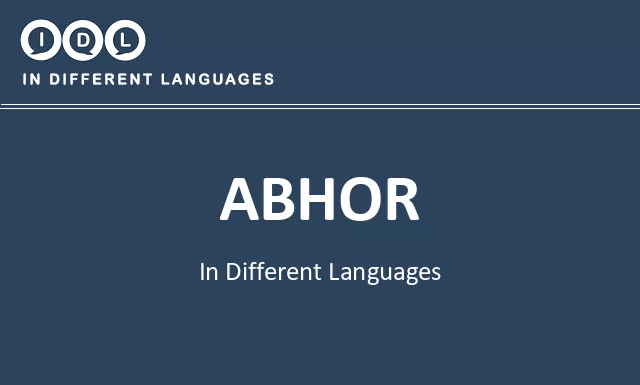 Abhor in Different Languages - Image