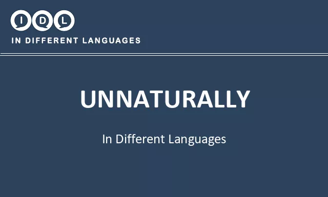 Unnaturally in Different Languages - Image