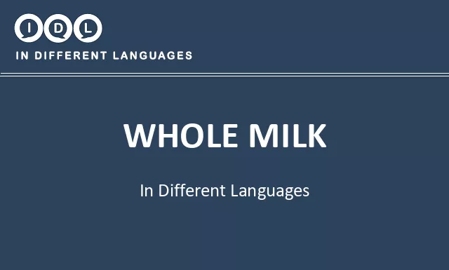 Whole milk in Different Languages - Image