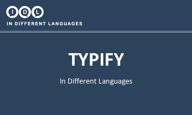 Typify in Different Languages - Image