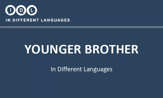 Younger brother in Different Languages - Image