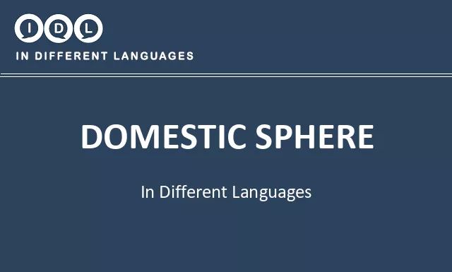 Domestic sphere in Different Languages - Image