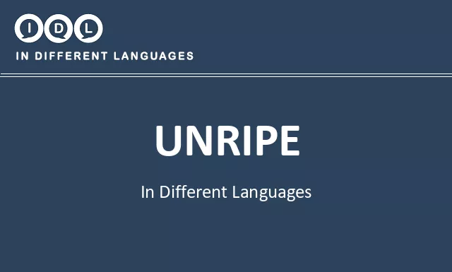 Unripe in Different Languages - Image