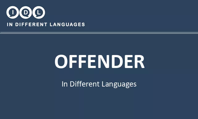 Offender in Different Languages - Image