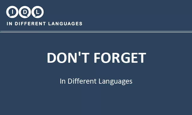 Don't forget in Different Languages - Image