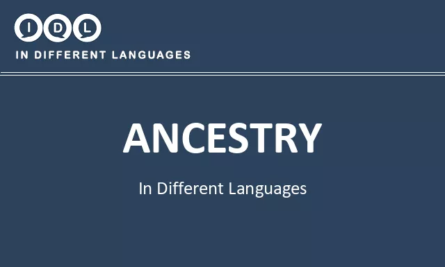 Ancestry in Different Languages - Image