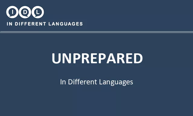 Unprepared in Different Languages - Image