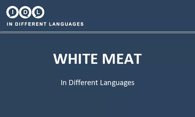 White meat in Different Languages - Image