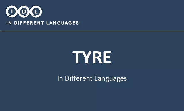 Tyre in Different Languages - Image