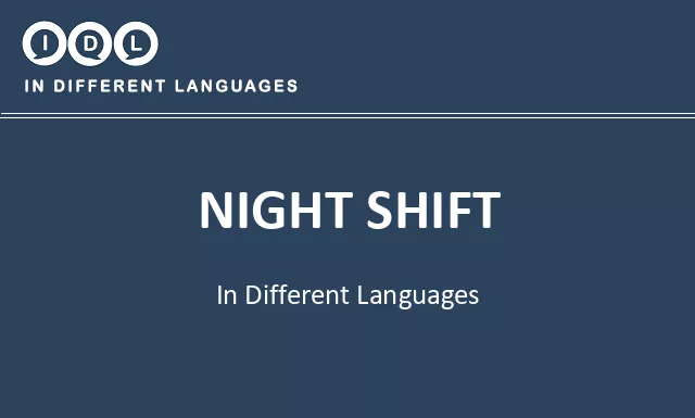 Night shift in Different Languages - Image