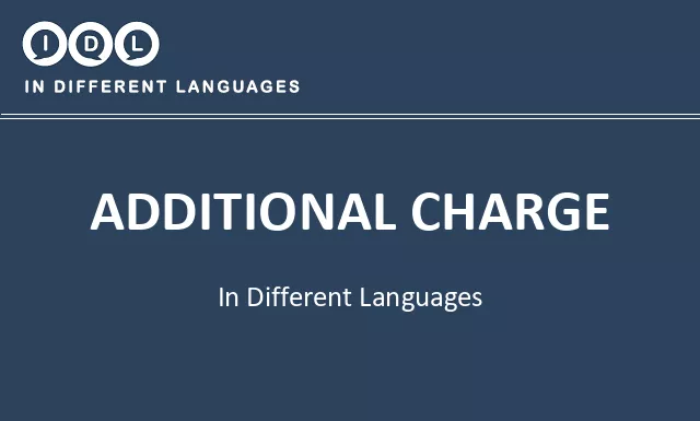 Additional charge in Different Languages - Image