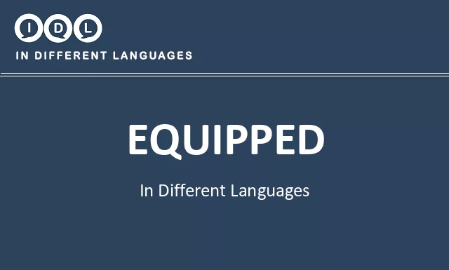 Equipped in Different Languages - Image