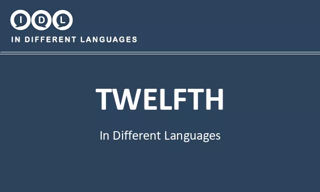 Twelfth in Different Languages - Image