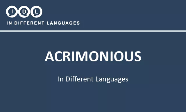Acrimonious in Different Languages - Image