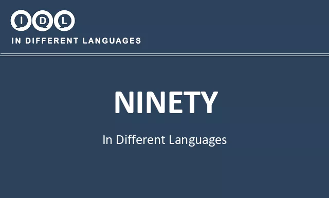 Ninety in Different Languages - Image