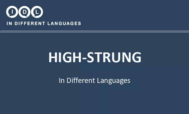 High-strung in Different Languages - Image